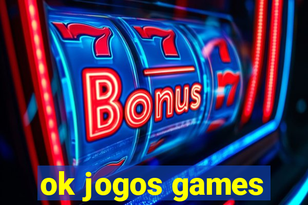 ok jogos games